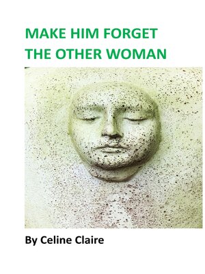 cover image of Make Him Forget the Other Woman
